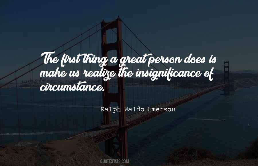 Quotes About Insignificance #915976