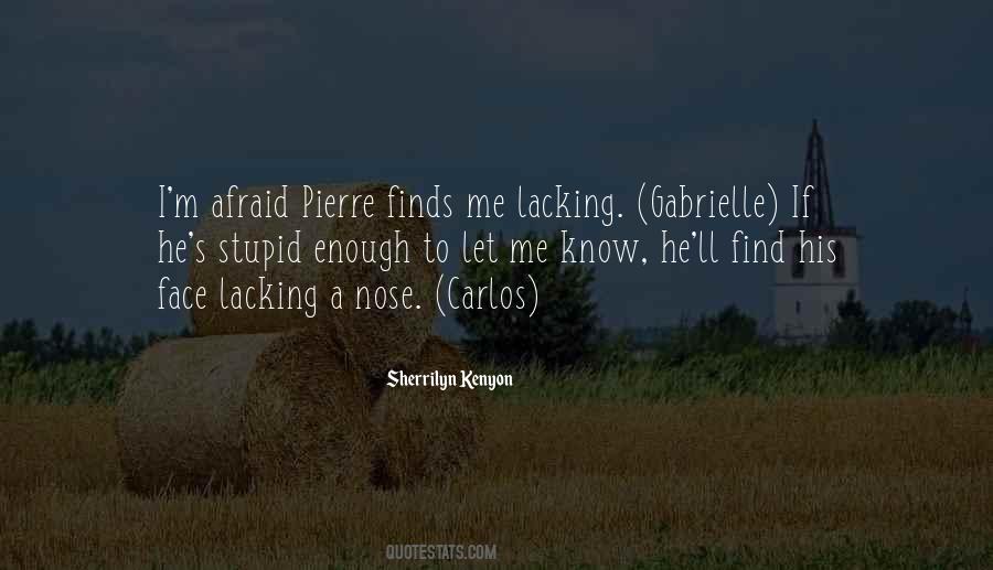 Quotes About Pierre #13083