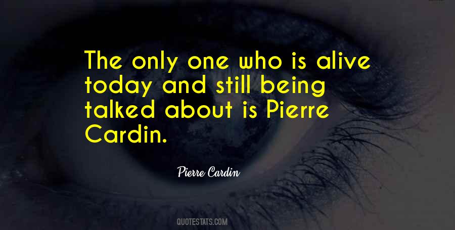 Quotes About Pierre #749284