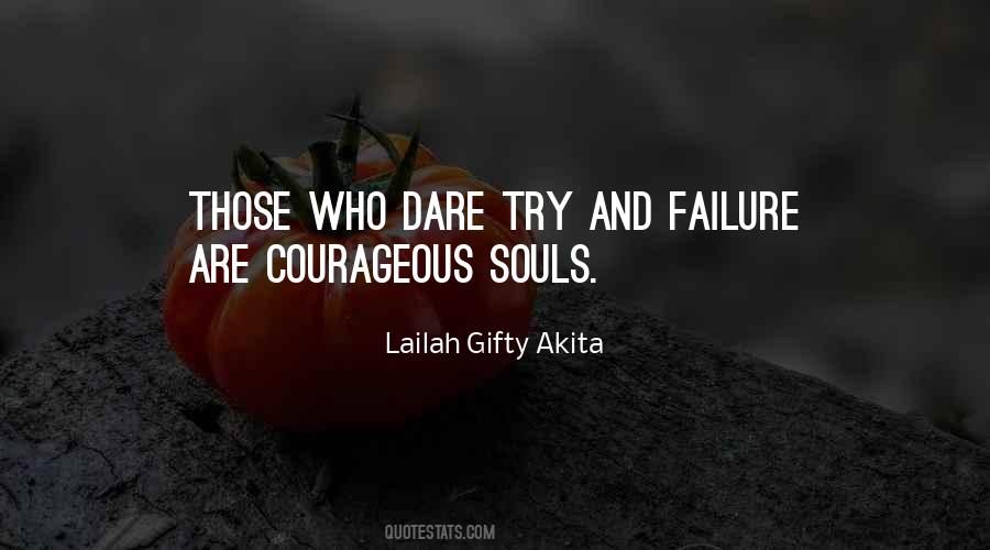 Quotes About Daring To Try #1473201