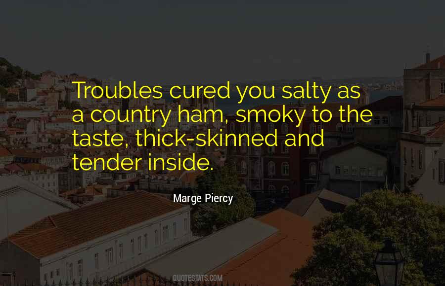 Quotes About Piercy #218663