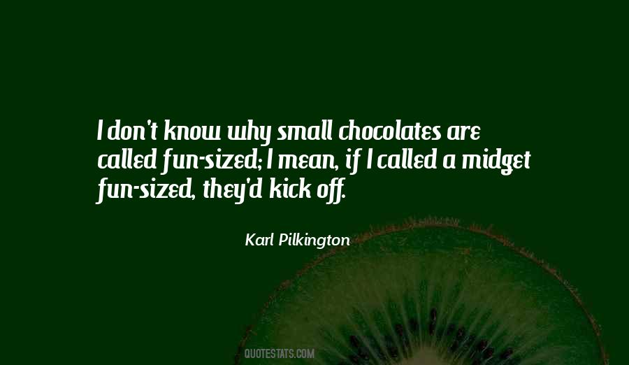 Fun Sized Quotes #1666300