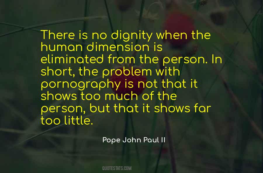 Quotes About Sexuality And Dignity #1021945