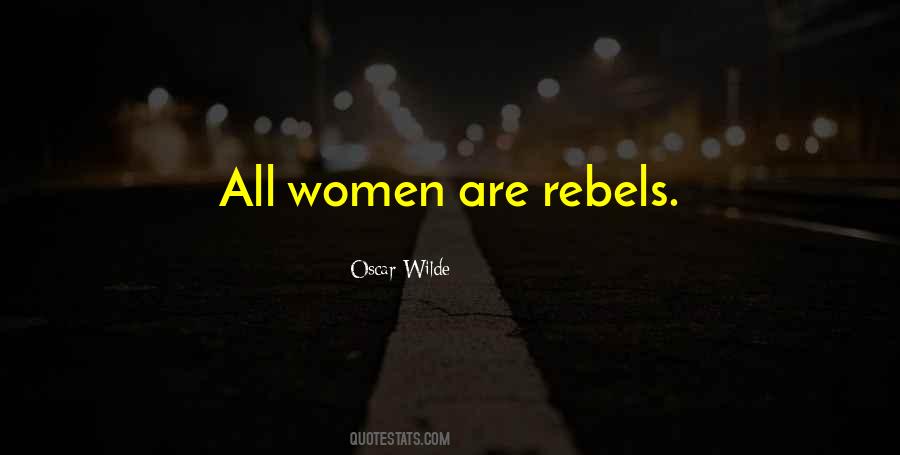 Some Rebels Quotes #170744