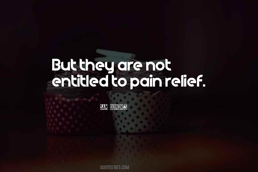 Quotes About Pain Relief #157761