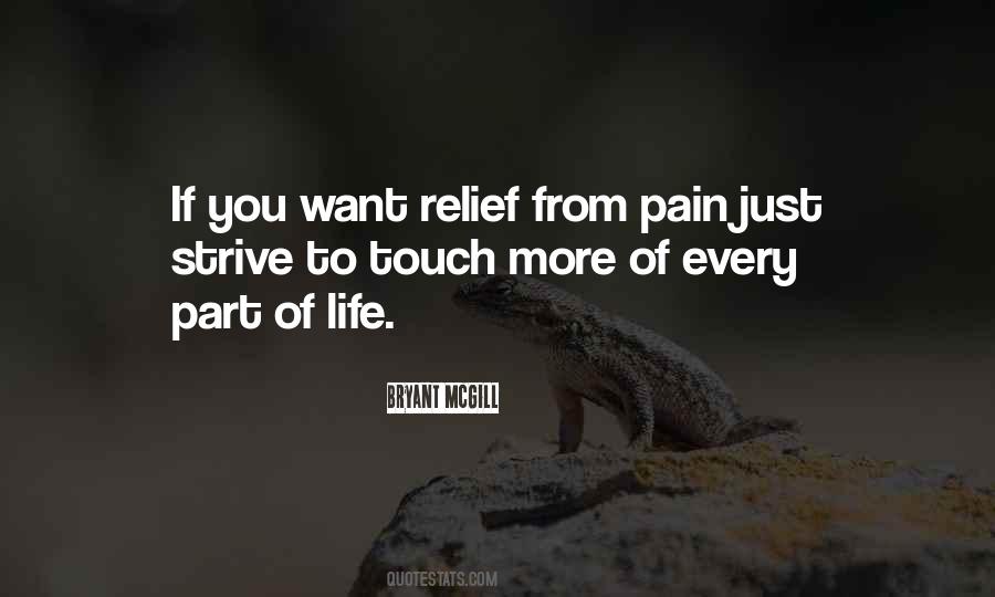 Quotes About Pain Relief #1703037