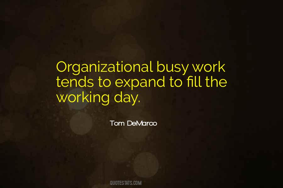 Quotes About Busy Work #112082