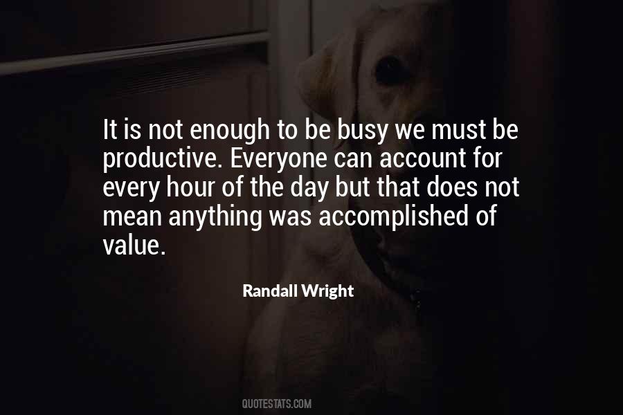 Quotes About Busy Work #791627