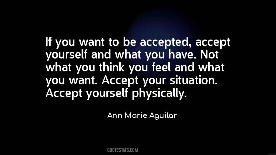 Acceptance Of Oneself Quotes #1242427
