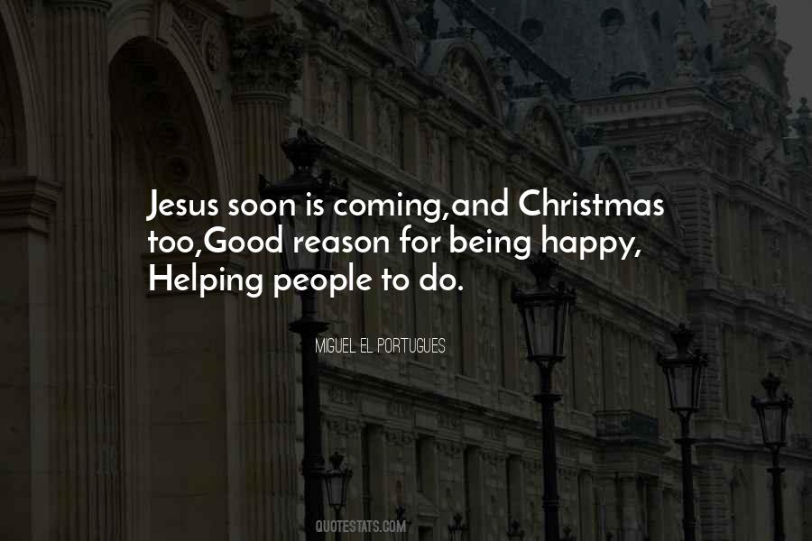 Quotes About Christmas Is Coming #1575470