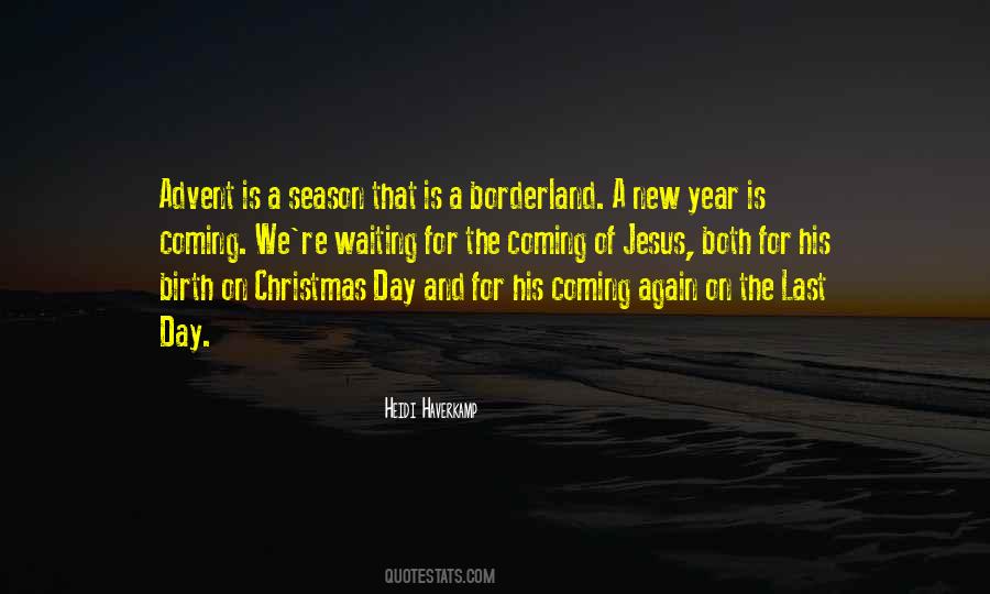 Quotes About Christmas Is Coming #856203