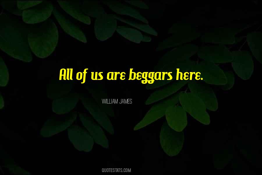 Quotes About Beggars #961507