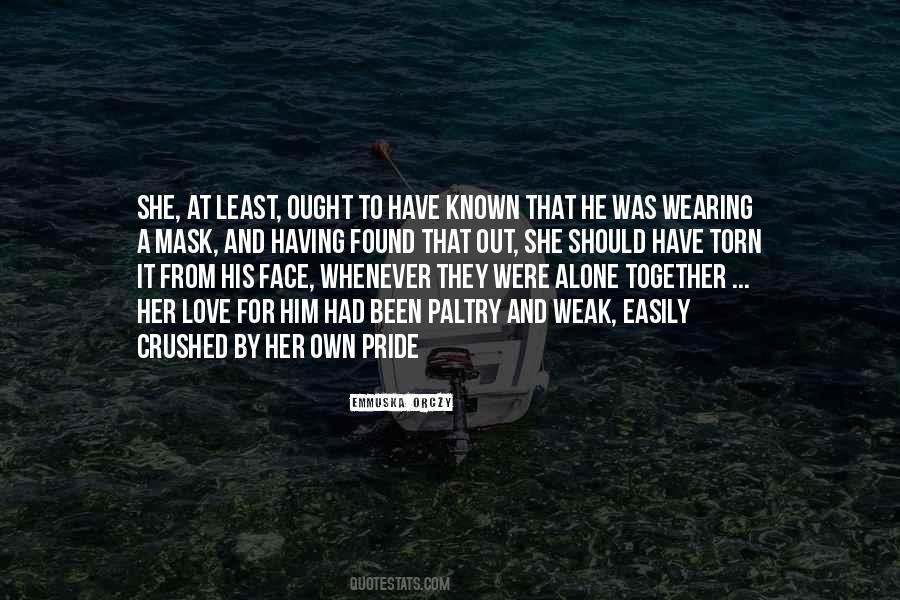 Quotes About Having A Mask #1672294 Quotes About Having A Mask #1672294