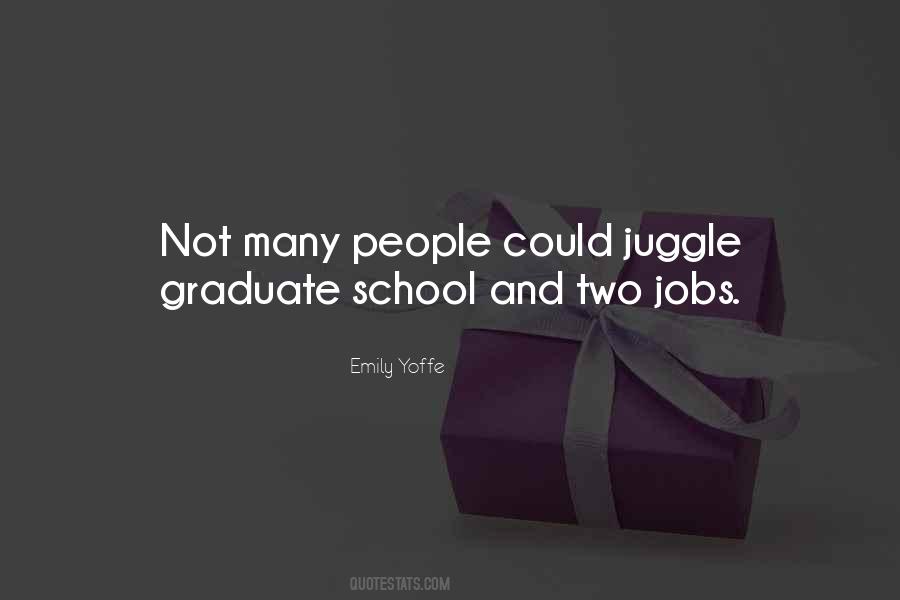 How To Juggle Quotes #180077