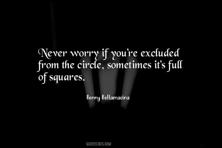 Quotes About Going Full Circle #296779