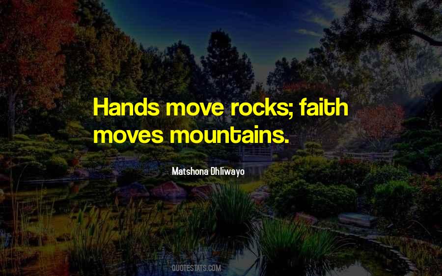 Quotes About Rocks And Mountains #1147699