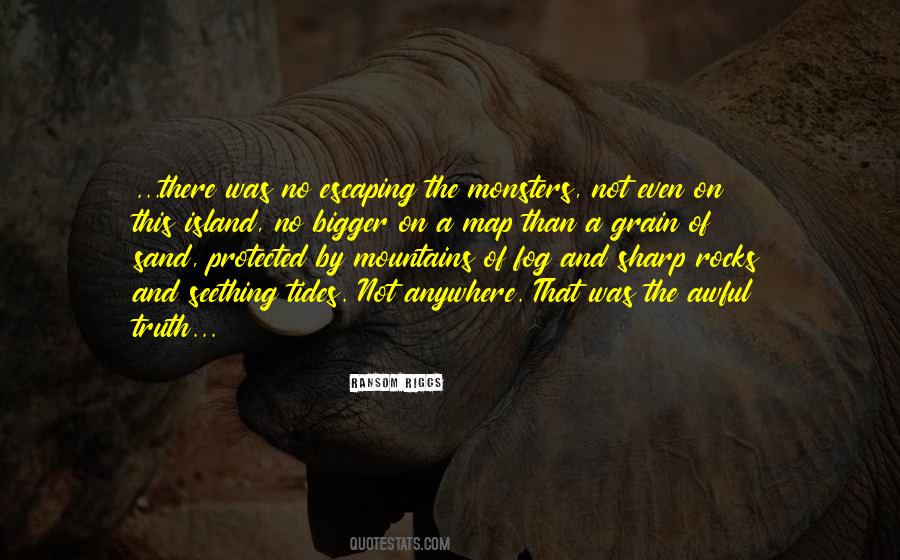Quotes About Rocks And Mountains #118675