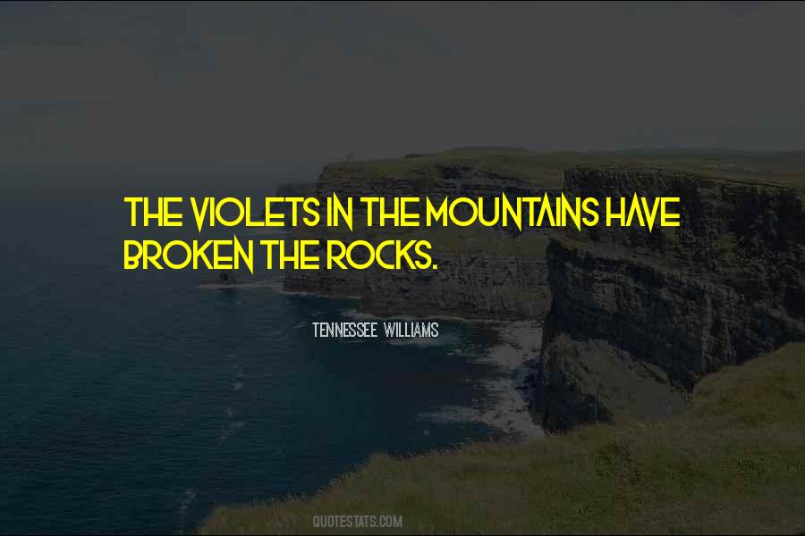 Quotes About Rocks And Mountains #1772009
