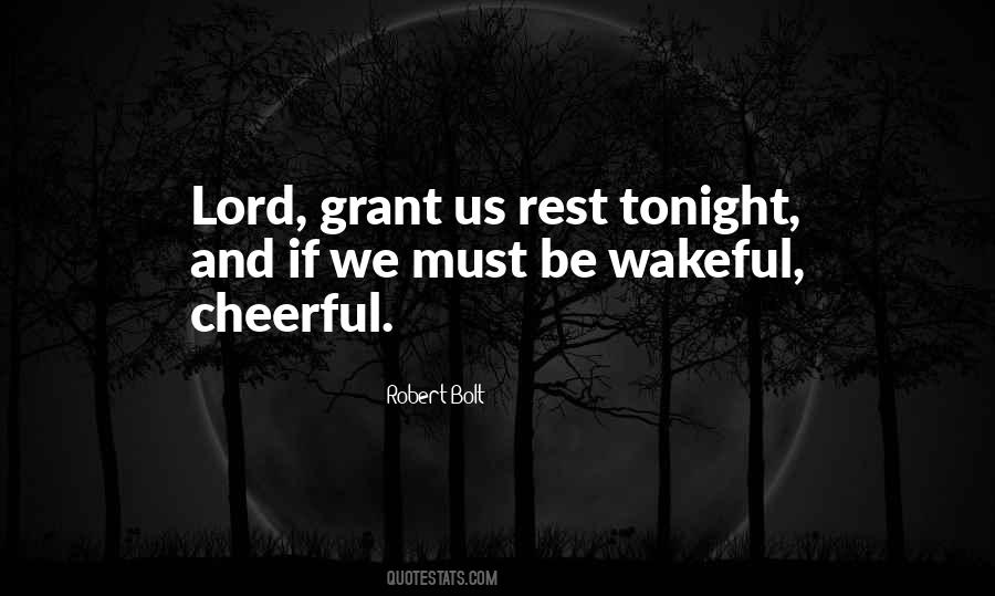 Quotes About Wakeful #1792183
