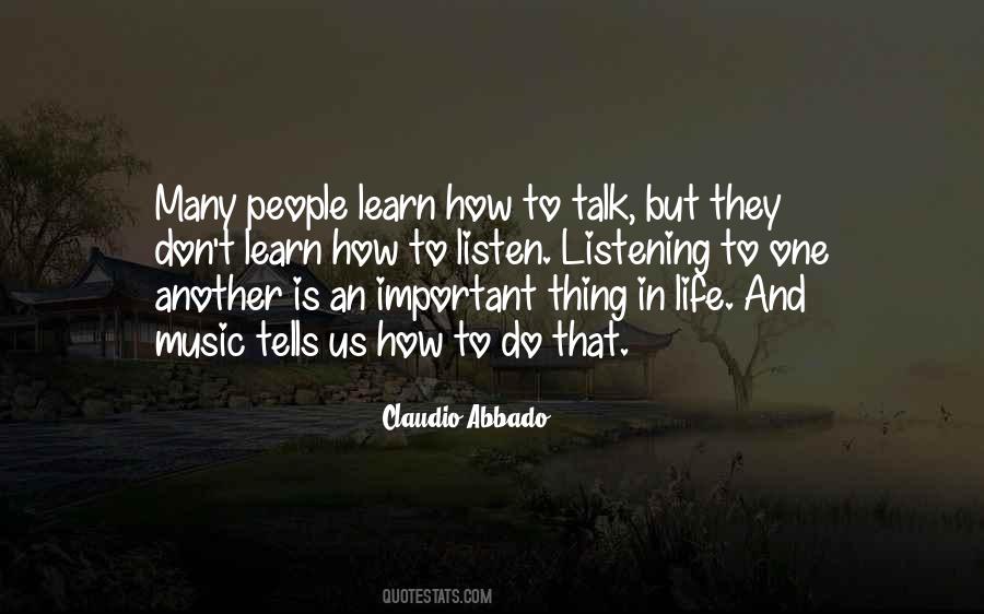 Learn To Listen Quotes #154032