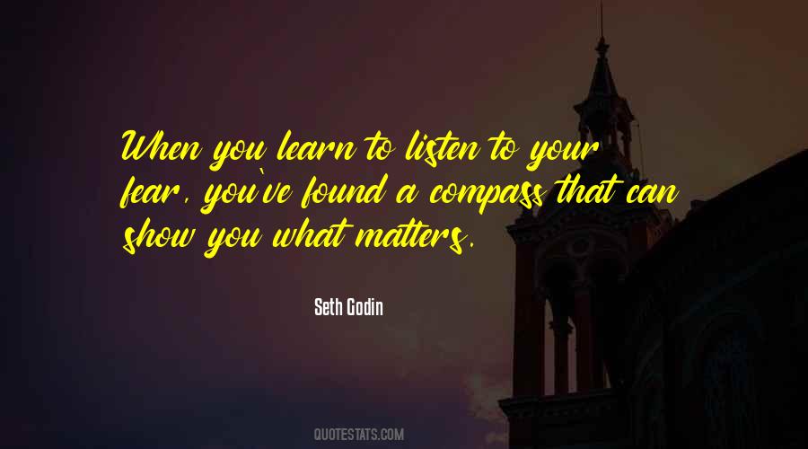 Learn To Listen Quotes #369443