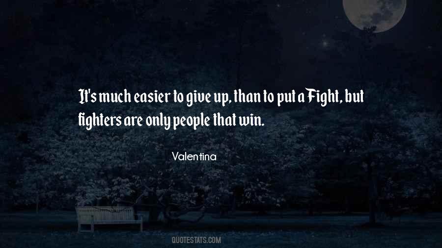 Quotes About Fighters #1107090