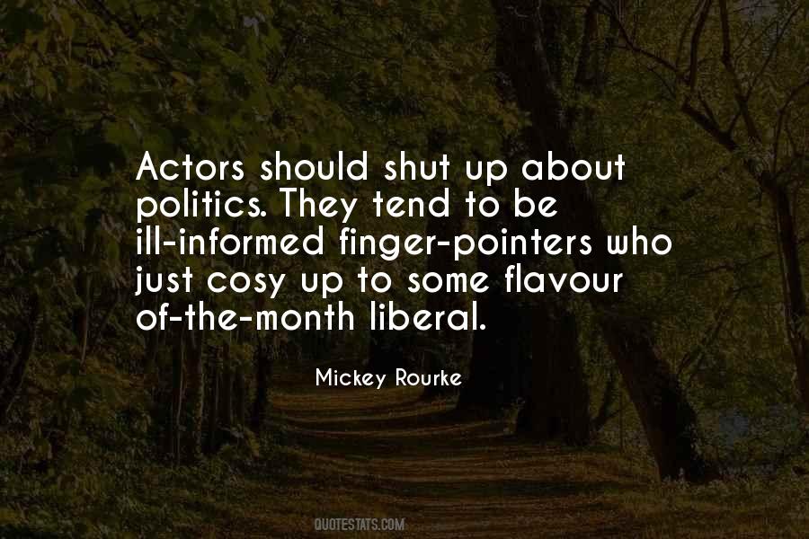 Quotes About Actors And Politics #1153410