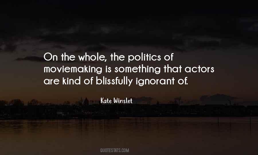Quotes About Actors And Politics #81152