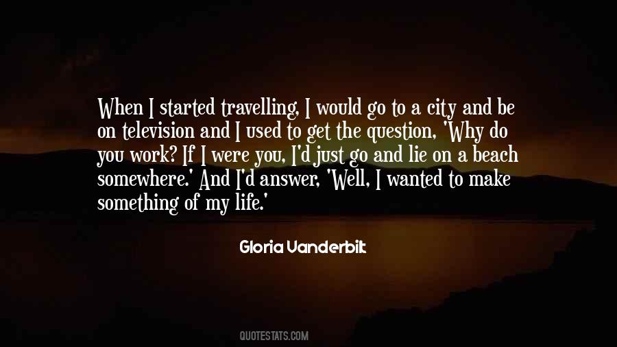 Quotes About Travelling And Life #218241
