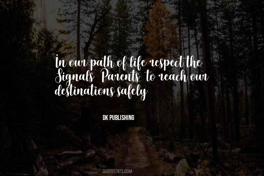 Quotes About Path In Life #172613