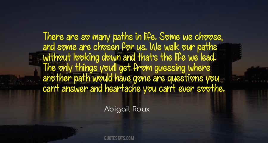 Quotes About Path In Life #51010