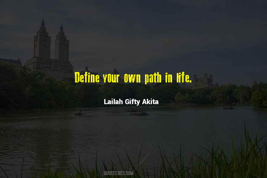 Quotes About Path In Life #619124