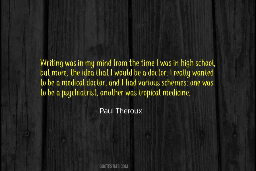 Medicine Doctor Quotes #1297966