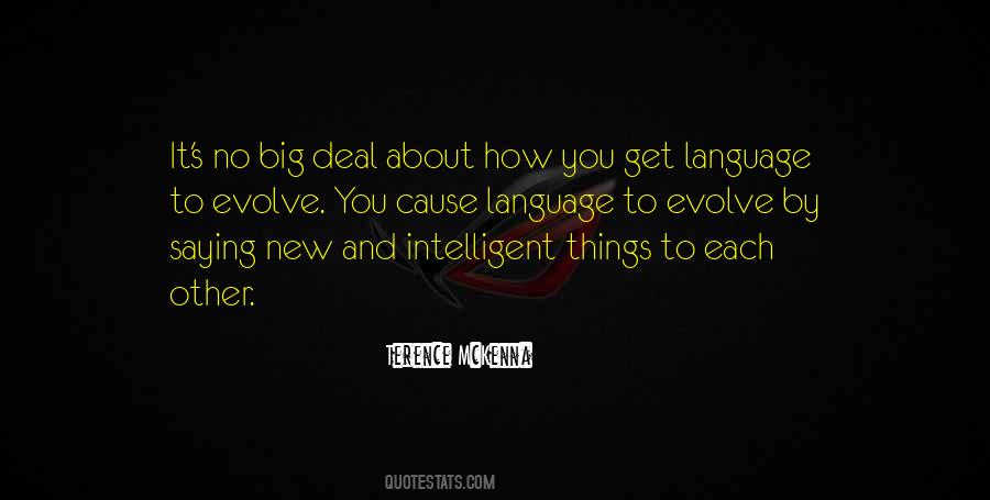 Quotes About Big Deal #1019230