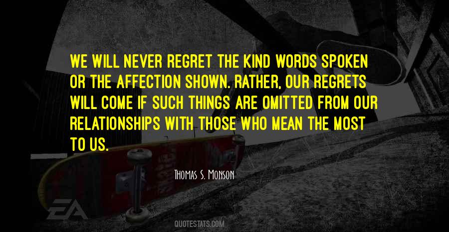 Quotes About Regret And Relationships #305606