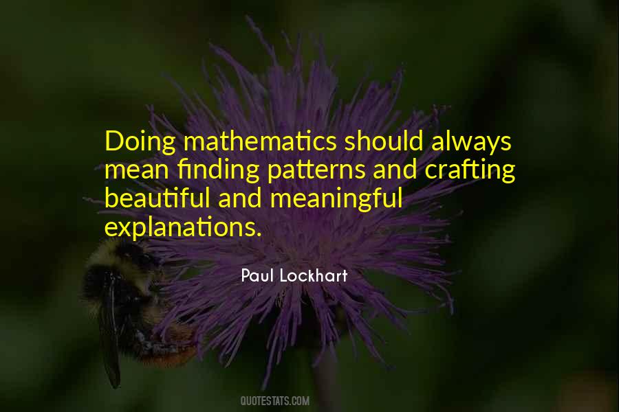 Finding Patterns Quotes #1176824