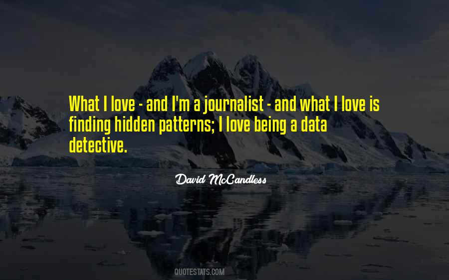 Finding Patterns Quotes #14450