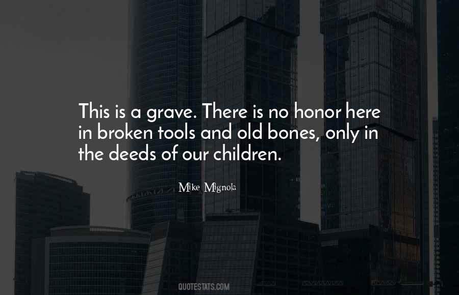 Quotes About Old Tools #115388