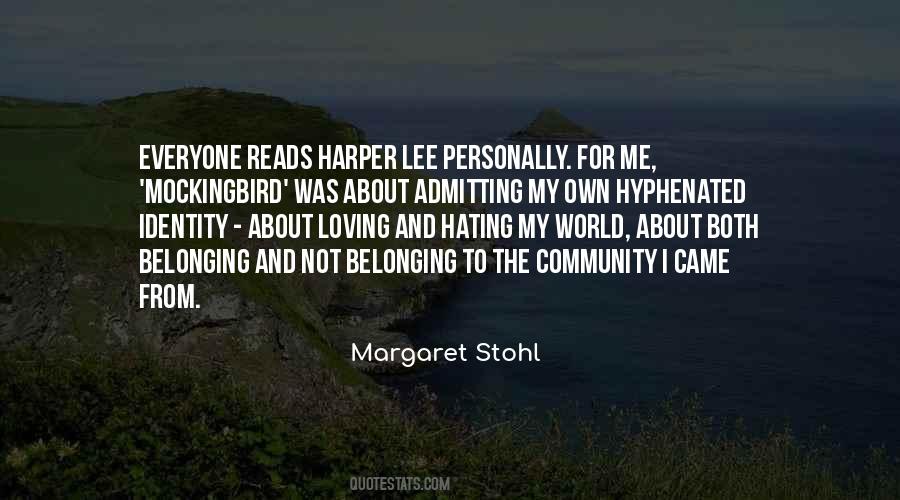 Quotes About Hating This World #1168542
