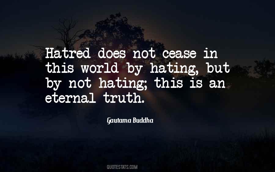 Quotes About Hating This World #1519720