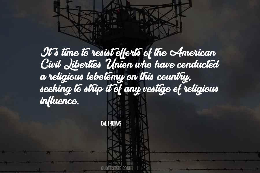 American Civil Liberties Quotes #1474912