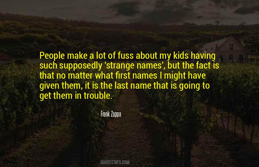 Humorous Names Quotes #1705100