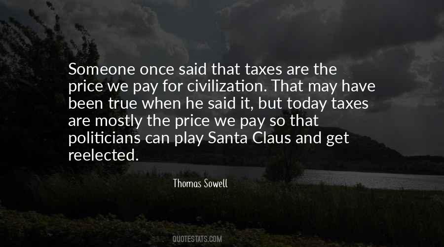 Taxes Civilization Quotes #1268963