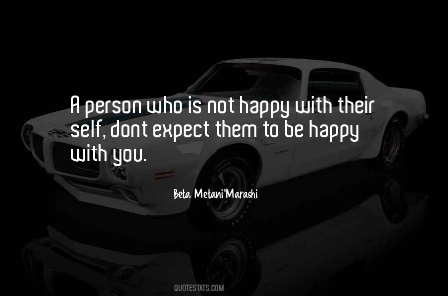 Quotes About Happy With You #1335914