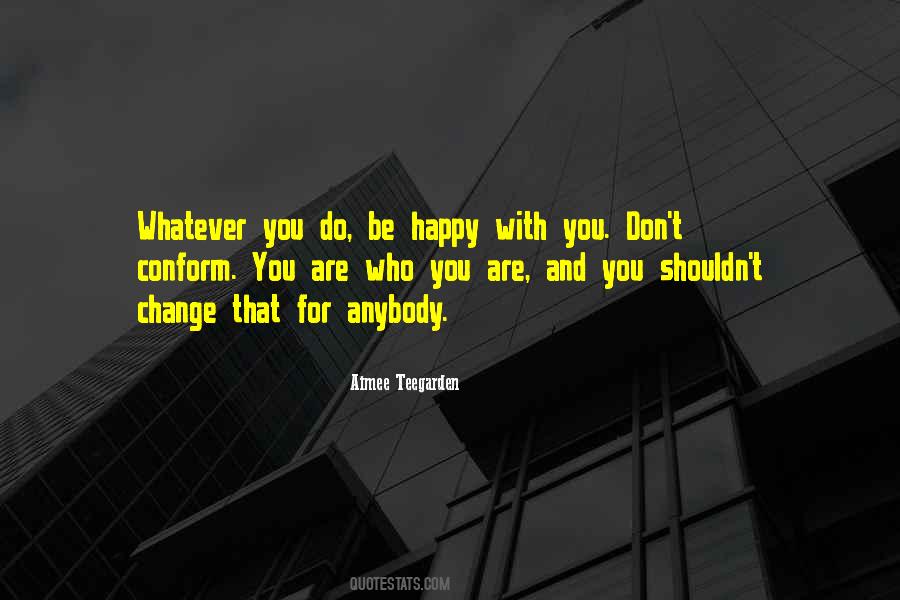 Quotes About Happy With You #1674963