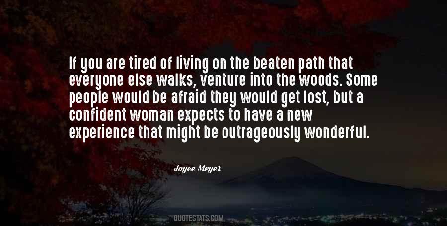 Quotes About Walks In The Woods #1701347