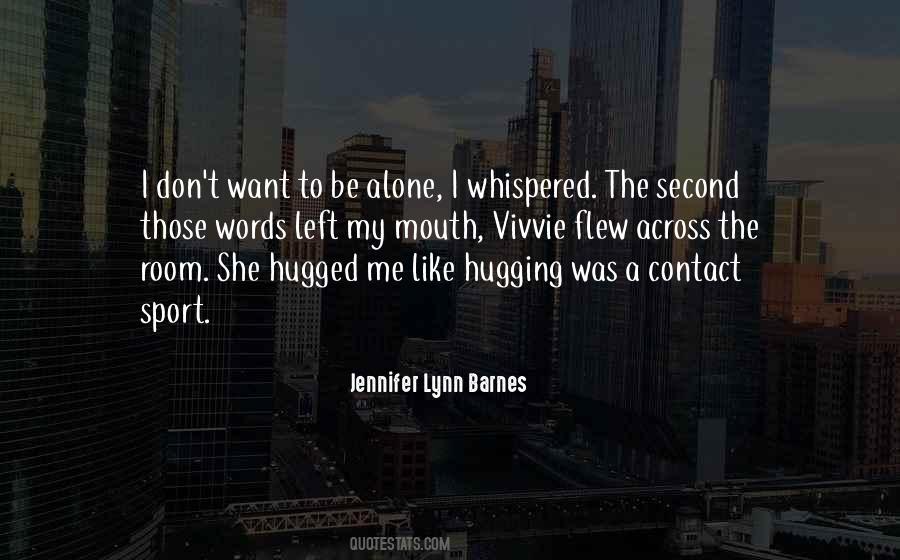 Quotes About Hugging Her #542193