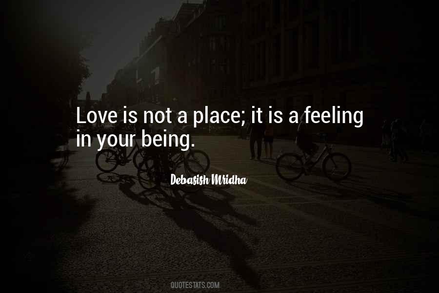 Feeling In Your Being Quotes #100595