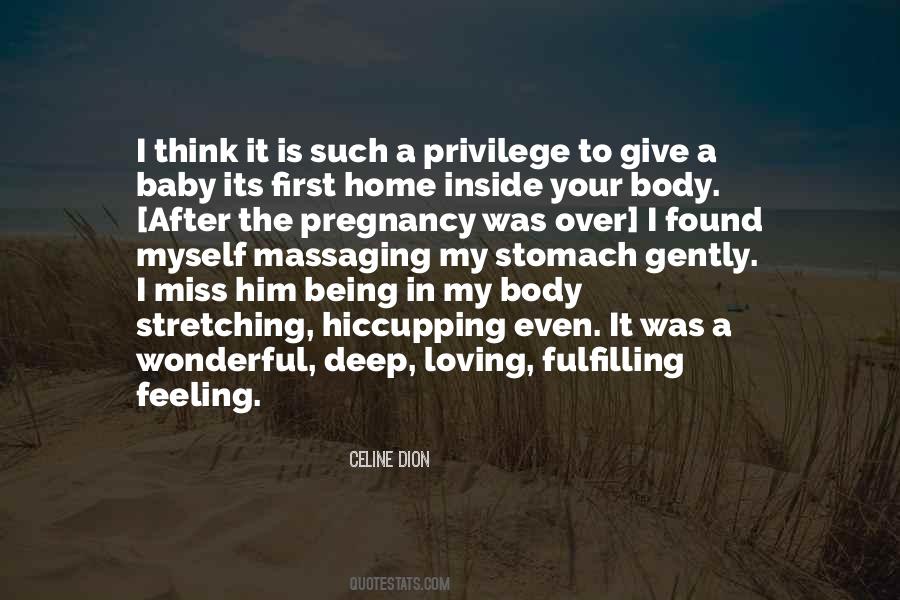 Feeling In Your Being Quotes #1293977