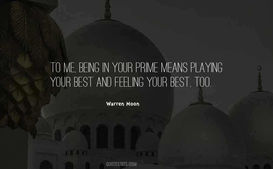 Feeling In Your Being Quotes #1831947